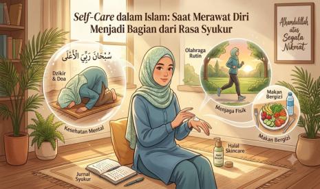 merawat diri Melihat Merawat Diri sebagai Ungkapan Syukur merawat diri - ilustrasi berita Melihat Merawat Diri sebagai Ungkapan Syukur